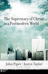 Supremacy of Christ in a Postmodern World