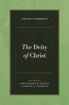 Deity of Christ The