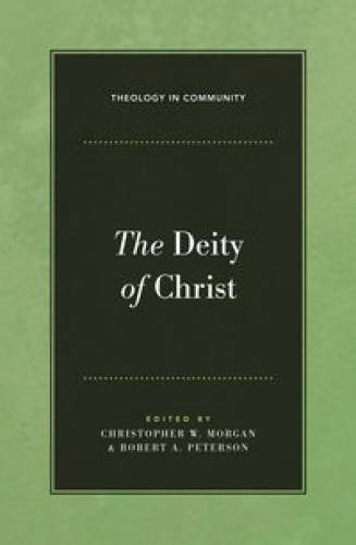 Deity of Christ The