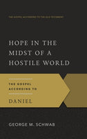 Hope in the Midst of a Hostile World