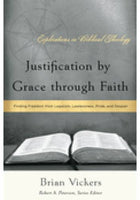 Justification by Grace Through Faith