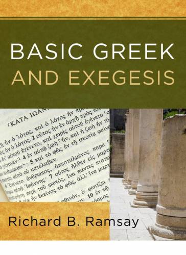 Basic Greek and Exegesis