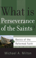 What Is Perseverance of the Saints
