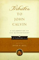 Tributes to John Calvin