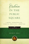Calvin In The Public Square
