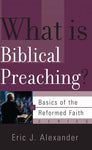 What Is Biblical Preaching