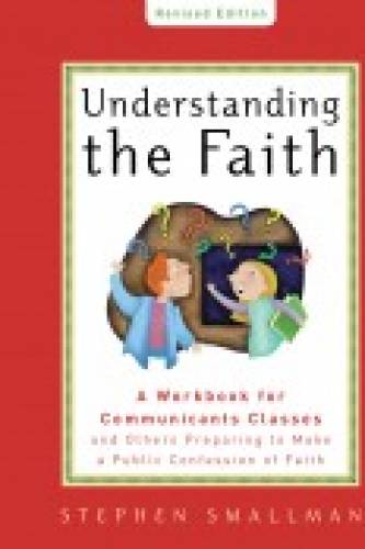 Understanding the Faith