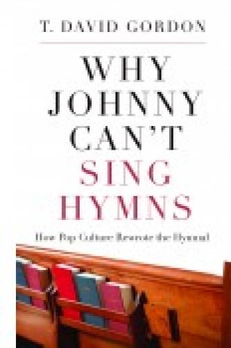 Why Johnny Cant Sing Hymns