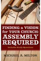 Finding A Vision for Your Church Assembly Required