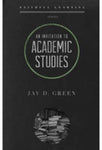 An Invitation to Academic Studies