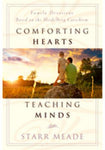 Comforting Hearts Teaching Minds