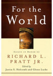 For the World