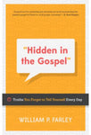 Hidden in the Gospel