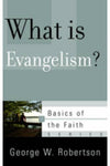 What is Evangelism