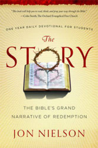 The Story The Bibles Grand Narrative of Redemption