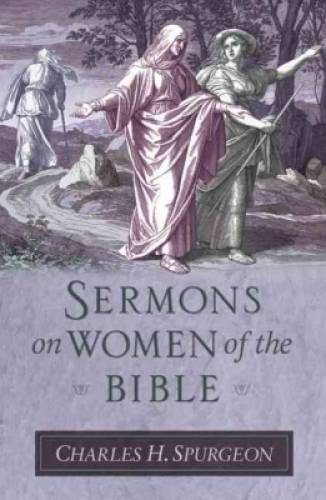 Sermons on Women of the Bible