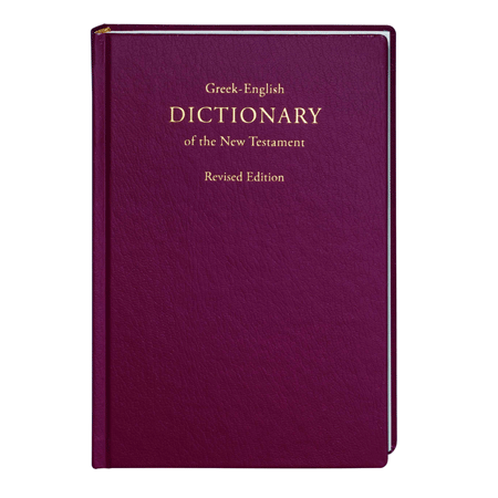 A Concise Greek-English Dictionary of the New Testament: Revised edition