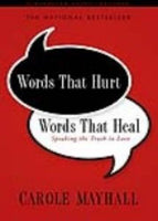 Words That Hurt Words That Heal