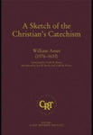 Sketch of the Christians Catechism