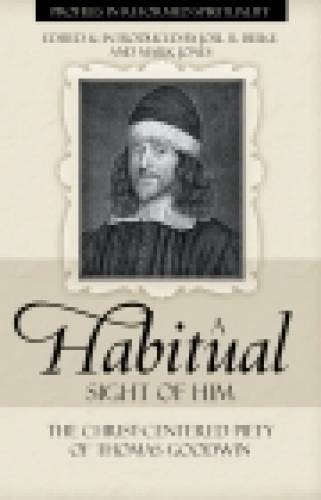 Habitual Sight of Him