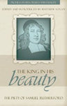 King in His Beauty The