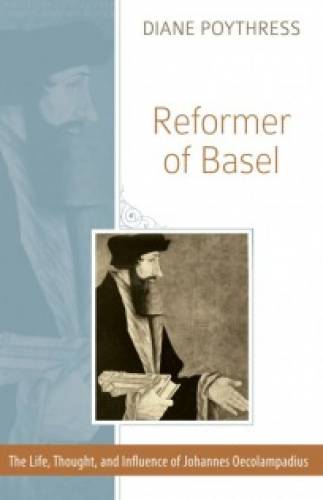 Reformer of Basel