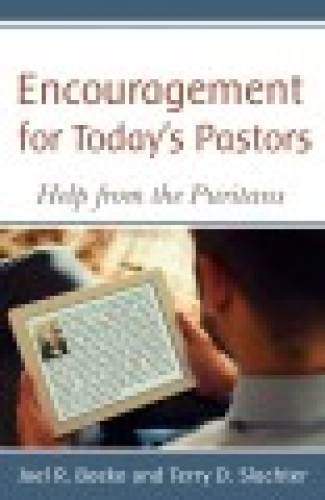 Encouragement for Todays Pastors