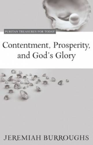 Contentment Prosperity and Gods Glory
