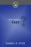 Why Should I Fast