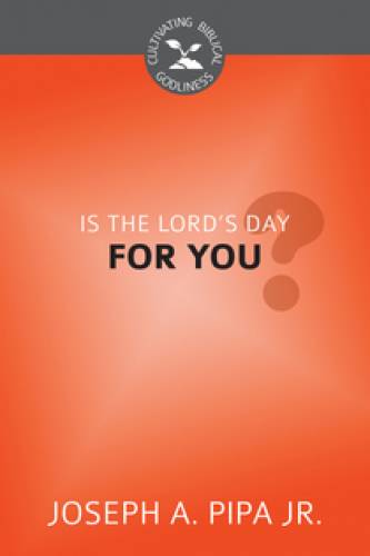 Is the Lords Day For You