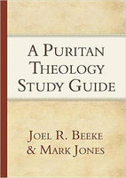 Puritan Theology Study Guide