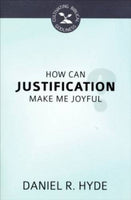 How Can Justification Make Me Joyful