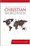 Beauty and Glory of the Christian Worldview