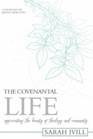 Covenantal Life The