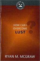 How Can I Overcome Lust