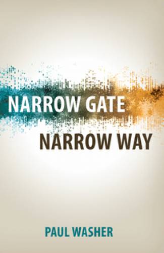 Narrow Gate Narrow Way