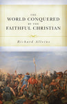 The World Conquered by the Faithful Christian