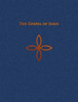 Gospel of Jesus: The Four Gospels in a Single Complete Narrative -