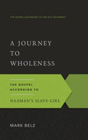 Journey to Wholeness