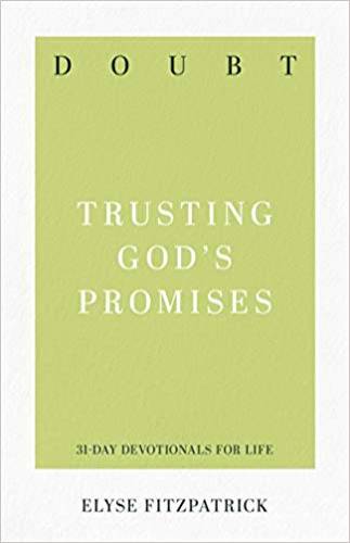 Doubt Trusting Gods Promises