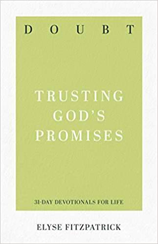 Doubt Trusting Gods Promises