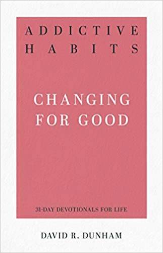 Addictive HabitsChanging for Good
