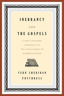 Inerrancy and the Gospels