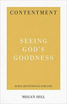 Contentment Seeing Gods Goodness