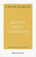 Contentment Seeing Gods Goodness