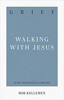 Grief Walking with Jesus