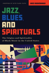 Jazz, Blues and Spirituals: The Origins and Spirituality of Black Music in the U. S.
