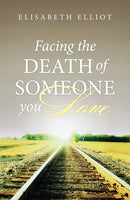Facing the Death of Someone You Love (25-pack tracts)