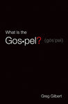 What Is the Gospel? (25-pack tracts)