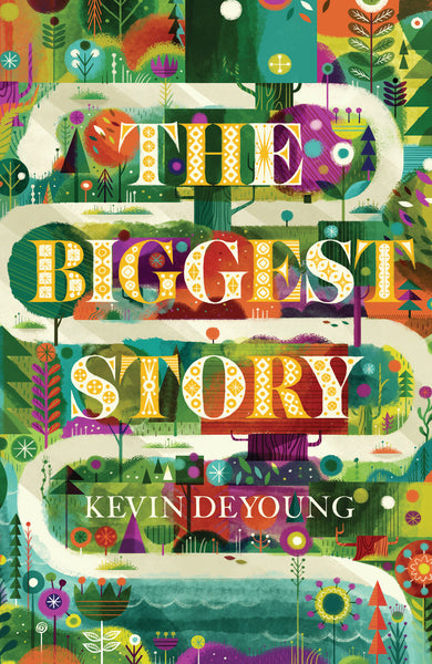 The Biggest Story 25-pack  By Kevin DeYoung